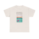 Load image into Gallery viewer, Boring Routine of Holidays Unisex Heavy Cotton Tee
